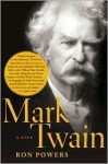 Mark Twain - Ron Powers