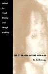 The Tyranny of the Normal: An Anthology - Carol C. Donley, Sheryl L. Buckley