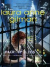 Pack of Lies (Paranormal Scene Investigations #2) - Laura Anne Gilman