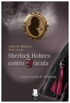 Sherlock Holmes contro Dracula - Loren D. Estleman