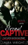 Eternal Captive - Laura Wright