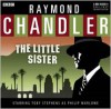 Raymond Chandler: The Little Sister: A BBC Full-Cast Radio Drama - Raymond Chandler, Narrated by Full Full Cast