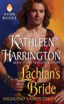 Lachlan's Bride - Kathleen Harrington