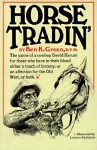 Horse Tradin' - Ben K. Green