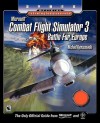 Combat Flight Simulator 3: Battle for Europe - Sybex Official Strategies and Secrets - Michael Rymaszewski