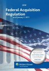 Federal Acquisition Regulation (Far) as of January 1, 2011 - CCH Incorporated