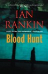 Blood Hunt: A Novel - Ian Rankin