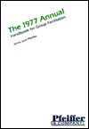 Annual Handbook for Group Facilitators - John E. Jones, J. William Pfeiffer