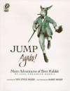 Jump Again!: More Adventures of Brer Rabbit - Joel Chandler Harris