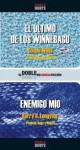 El último de los winnebago / Enemigo mío - Connie Willis, Barry B. Longyear, Domingo Santos