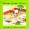 Murmel, Murmel, Murmel - Robert Munsch, Michael Martchenko