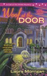 Woof at the Door (Berkley Prime Crime) - Laura Morrigan