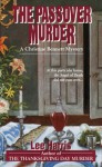 The Passover Murder (Christine Bennett Mysteries) - Lee Harris