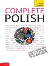 Complete Polish: Teach Yourself (Complete Languages) - Nigel Gotteri, Joanna Michalak-Gray