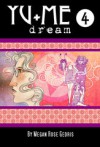 Yu+Me: dream Volume 4 - Megan Rose Gedris