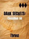 Dark Secrets: Classified Ad - Thrust