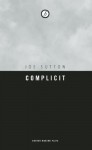 Complicit - Joe Sutton