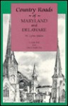 Country Roads of Maryland & Delaware - Lynn Seldon