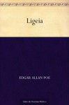 Ligeia (Spanish Edition) - Edgar Allan Poe