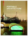 Portable Architecture: Design and Technology - Robert Kronenburg