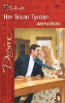 Her Texan Tycoon - Jan Hudson