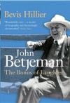 Betjeman: The Bonus Of Laughter - Bevis Hillier