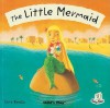 The Little Mermaid (Flip Up Fairy Tales) - Laura Barella, Roberto Angeletti