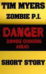 Zombie P.I. (short story) - Tim Myers