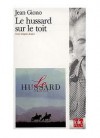 Le Hussard Sur Le Toit (Poche) - Jean Giono