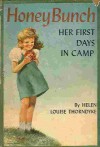 Honey Bunch: Her First Days in Camp - Helen Louise Thorndyke