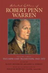 Selected Letters: Triumph and Transition, 1943-1952 - Robert Penn Warren, James A. Perkins