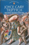 Triptych - Joyce Cary