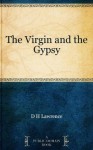 The Virgin and the Gypsy - D.H. Lawrence