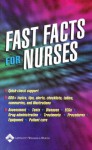 Fast Facts for Nurses - Lippincott Williams & Wilkins, Springhouse