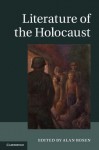 Literature of the Holocaust - Alan Rosen