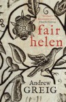 Fair Helen - Andrew Greig
