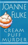 Cream Puff Murder (Hannah Swensen, #11) - Joanne Fluke