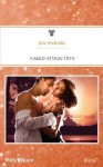 Mills & Boon : Naked Attraction - Jule McBride