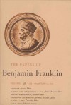 The Papers of Benjamin Franklin, Vol. 30: Volume 30: July 1 through October 31, 1779 - Benjamin Franklin, Barbara B. Oberg