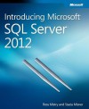 Introducing Microsoft SQL Server 2012 - Ross Mistry, Stacia Misner