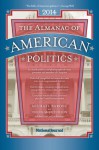 The Almanac of American Politics 2014 - Michael Barone, Chuck McCutcheon, Sean Trende, Josh Kraushaar