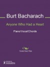 Anyone Who Had a Heart - Burt Bacharach, Dionne Warwick