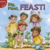 Dig, Plant, Feast! - Lin Picou, Bob Reese