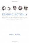 Reading Boyishly: Roland Barthes, J. M. Barrie, Jacques Henri Lartigue, Marcel Proust, and D. W. Winnicott - Carol Mavor