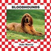 Bloodhounds - Stuart A. Kallen