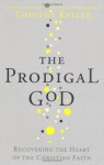 The Prodigal God - Timothy Keller