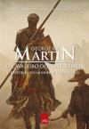 O Cavaleiro dos Sete Reinos (The Tales of Dunk and Egg #1-3) - George R.R. Martin, Márcia Blasquez