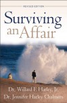 Surviving an Affair - Willard F. Harley Jr., Jennifer Harley Chalmers