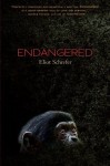 Endangered - Eliot Schrefer