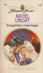 Forgotten Marriage - Rachel Lindsay